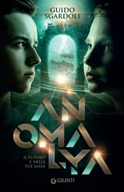 Anomalya, Guido Sgardoli - Ebook - 9788809907720