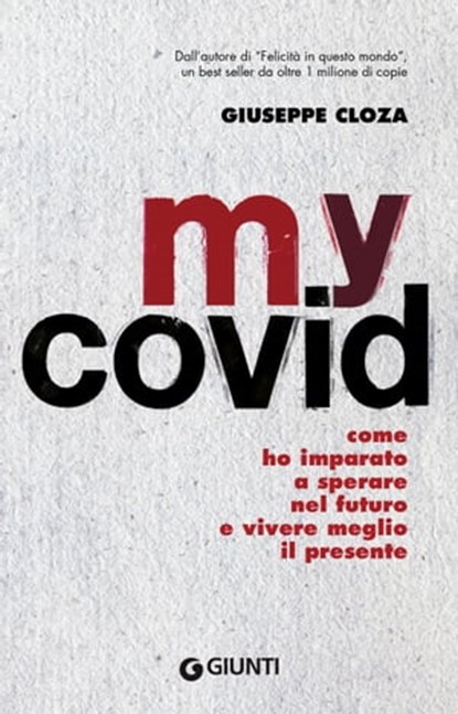 My Covid, Giuseppe Cloza - Ebook - 9788809912120