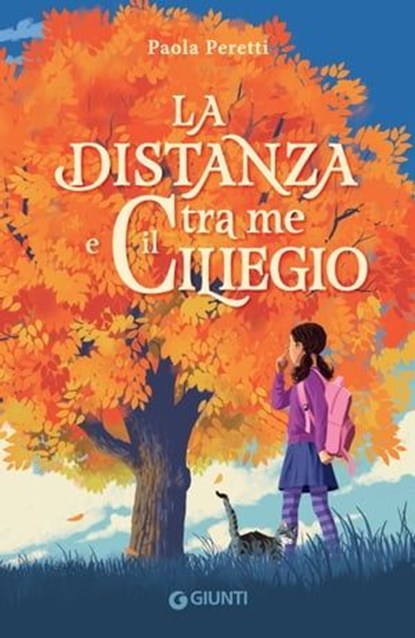 La distanza tra me e il ciliegio, Paola Peretti - Ebook - 9788809916036