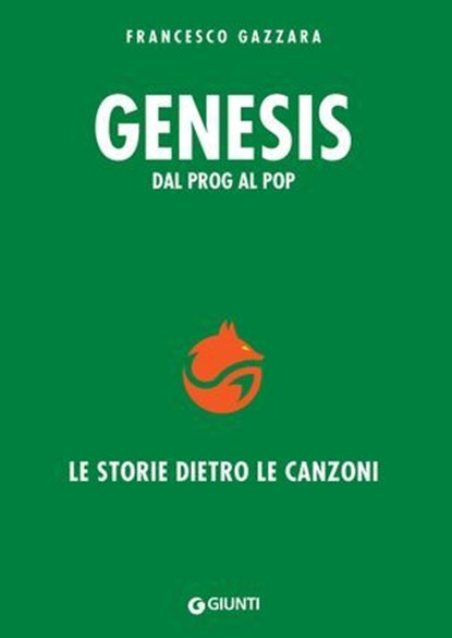Genesis. Dal prog al pop, Francesco Gazzara - Ebook - 9788809922518