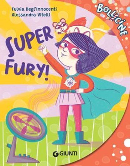 Super Fury!, Fulvia Degl’Innocenti - Ebook - 9788809922655