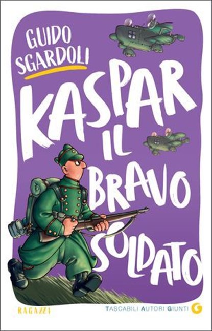 Kaspar, il bravo soldato, Guido Sgardoli - Ebook - 9788809924871