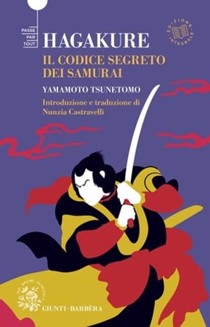 Hagakure. Il codice segreto dei Samurai, Yamamoto Tsunetomo - Ebook - 9788809926721