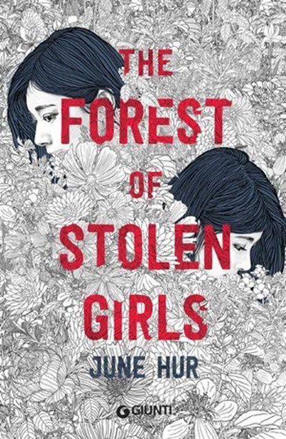 The Forest of Stolen Girls (edizione italiana), June Hur - Ebook - 9788809928169