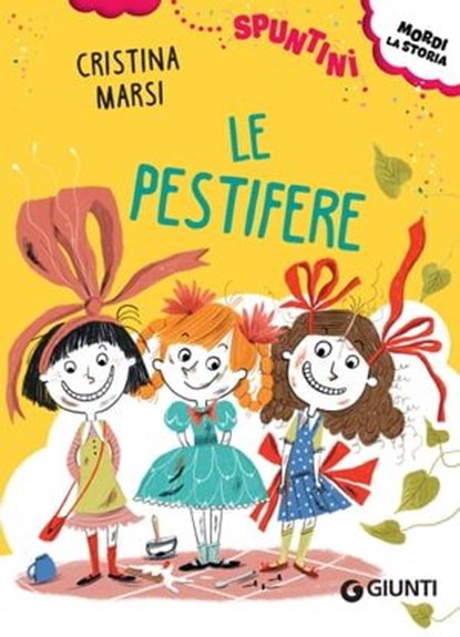 Le pestifere, Cristina Marsi - Ebook - 9788809928473