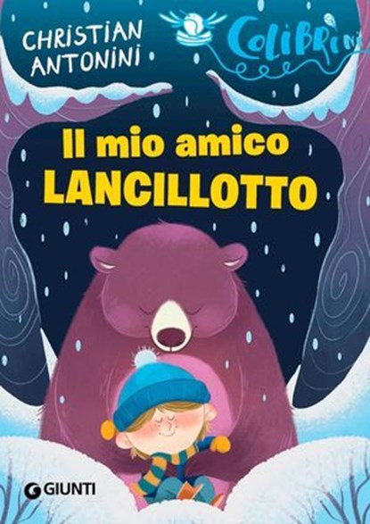 Il mio amico Lancillotto, Christian Antonini - Ebook - 9788809928930