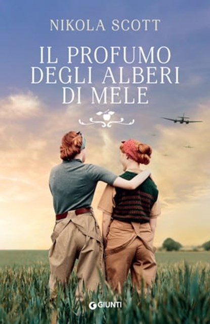 Il profumo degli alberi di mele, Nikola Scott - Ebook - 9788809935044