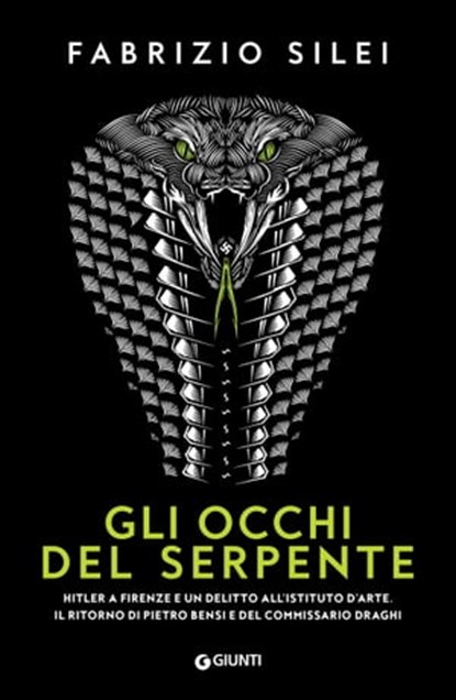 Gli occhi del serpente, Fabrizio Silei - Ebook - 9788809935211