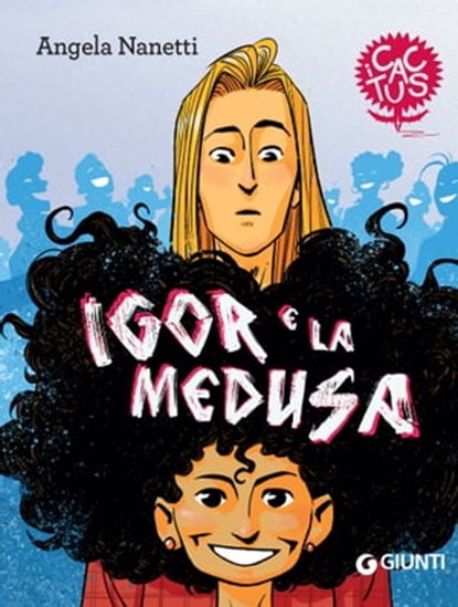 Igor e la medusa, Angela Nanetti - Ebook - 9788809937703
