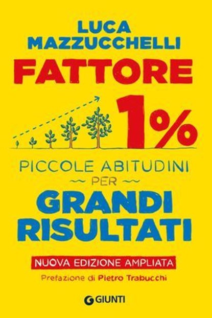 Fattore 1%, Luca Mazzucchelli ; Trabucchi Pietro - Ebook - 9788809943742
