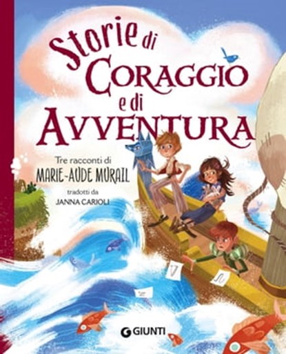 Storie di coraggio e avventura, Marie-Aude Murail - Ebook - 9788809952287