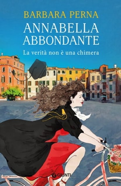 Annabella Abbondante. La verità non è una chimera, Barbara Perna - Ebook - 9788809952492