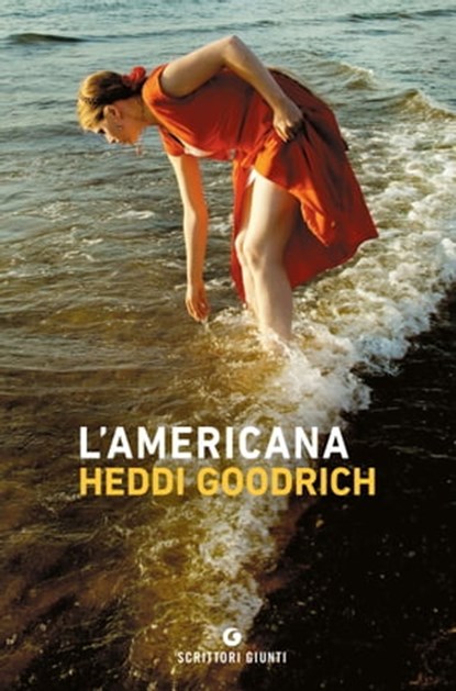 L'americana, Heddi Goodrich - Ebook - 9788809952867