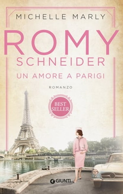 Romy Schneider, Michelle Marly - Ebook - 9788809953505