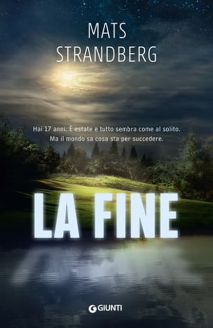 La fine, Mats Strandberg - Ebook - 9788809956247