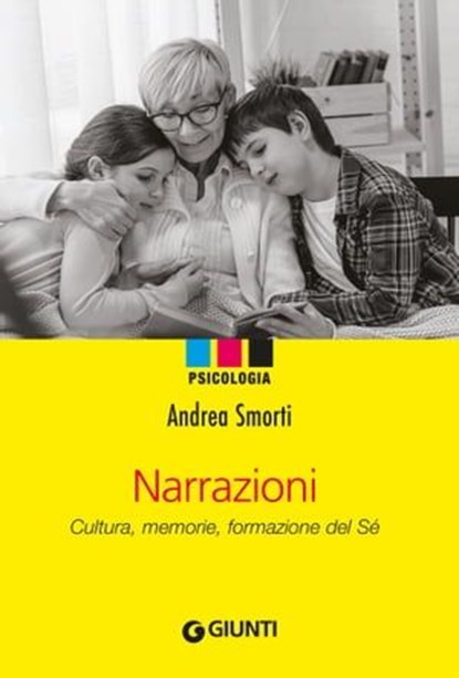 Narrazioni, Andrea Smorti - Ebook - 9788809957015