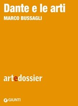 Dante e le arti - Marco Bussagli - 9788809959316
