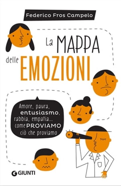 La mappa delle emozioni, Federico Fros Campelo - Ebook - 9788809959583