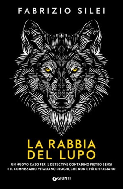 La rabbia del lupo, Fabrizio Silei - Ebook - 9788809962484
