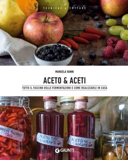 Aceto & aceti, Manuela Vanni - Ebook - 9788809963528