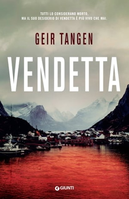 Vendetta, Geir Tangen - Ebook - 9788809964174