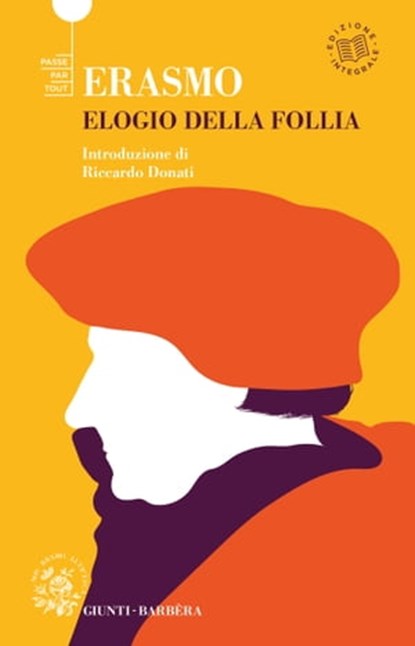 Elogio della follia, Desiderio Erasmo (da Rotterdam) - Ebook - 9788809964907