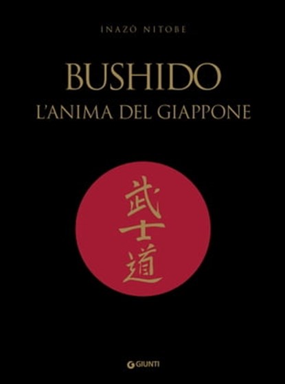 Bushido. L'anima del Giappone, Inazō Nitobe ; Silvio Vita - Ebook - 9788809966581
