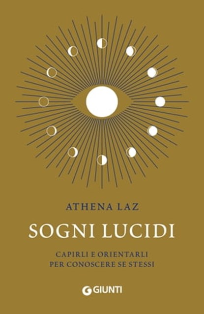 Sogni lucidi, Athena Laz - Ebook - 9788809967397