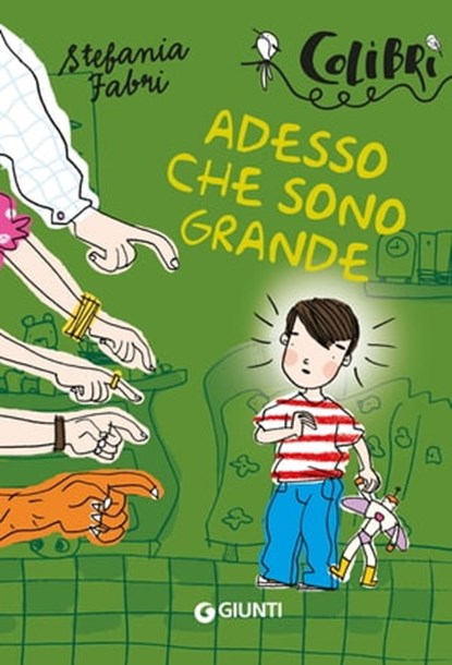 Adesso che sono grande, Stefania Fabri - Ebook - 9788809978010