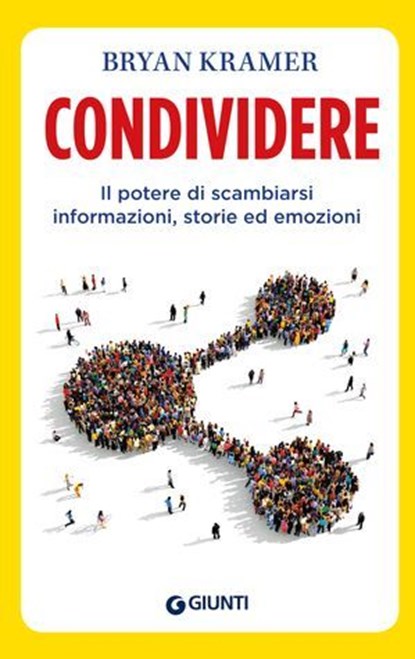 Condividere, Bryan Kramer - Ebook - 9788809987203