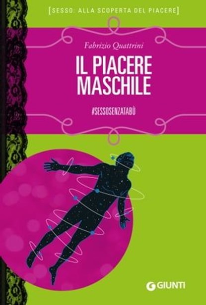 Il piacere maschile, Fabrizio Quattrini - Ebook - 9788809989504