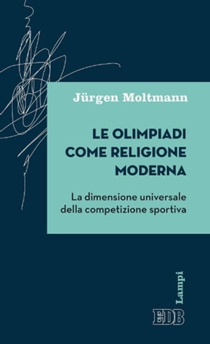 Le olimpiadi come religione moderna, Jürgen Moltmann - Ebook - 9788810962411