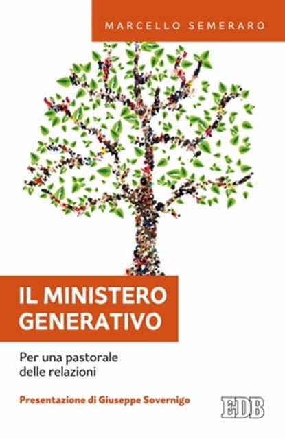 Il Ministero generativo, Marcello Semeraro ; Giuseppe Sovernigo - Ebook - 9788810962527