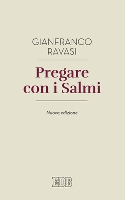 Pregare con i Salmi, Gianfranco Ravasi - Ebook - 9788810963098