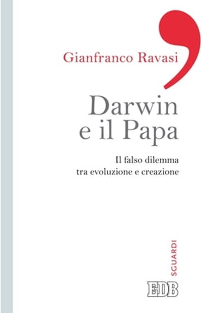Darwin e il papa, Gianfranco Ravasi - Ebook - 9788810965368