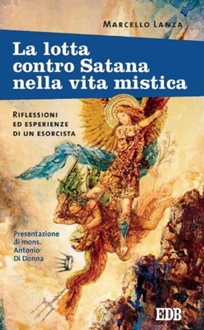 La lotta contro Satana nella vita mistica, Marcello Lanza - Ebook - 9788810967966