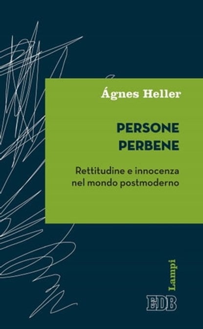 Persone perbene, Ágnes Heller - Ebook - 9788810968208