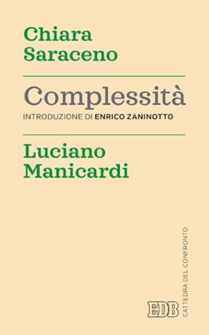 Complessità, Luciano Manicardi ; Chiara Saraceno - Ebook - 9788810976678
