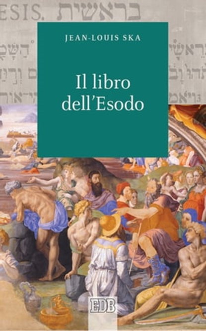 Il libro dell’Esodo, Jean-Louis Ska - Ebook - 9788810976906