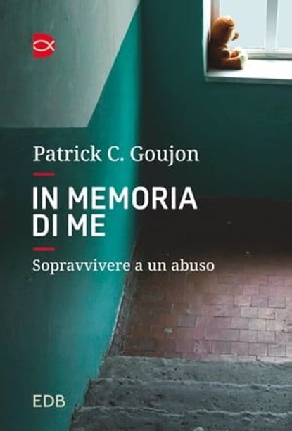 In memoria di me, Patrick C. Goujon - Ebook - 9788810977781