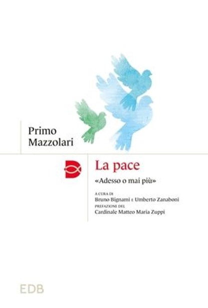 La pace, Primo Mazzolari - Ebook - 9788810977842