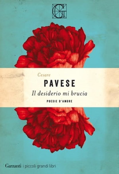 Il desiderio mi brucia, Cesare Pavese - Ebook - 9788811000402