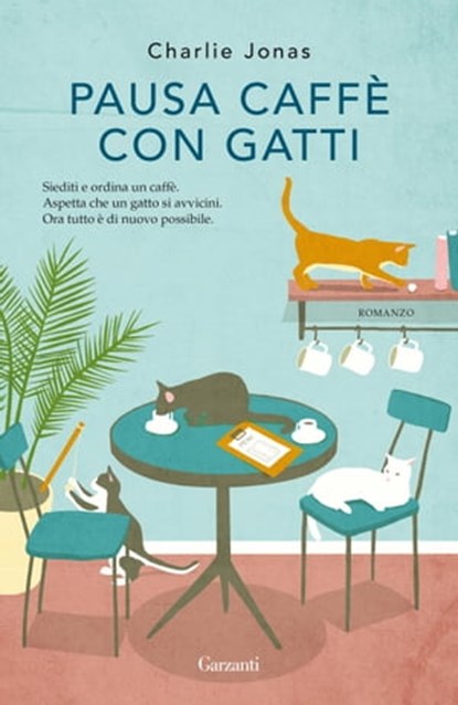 Pausa caffè con gatti, Charlie Jonas - Ebook - 9788811000891