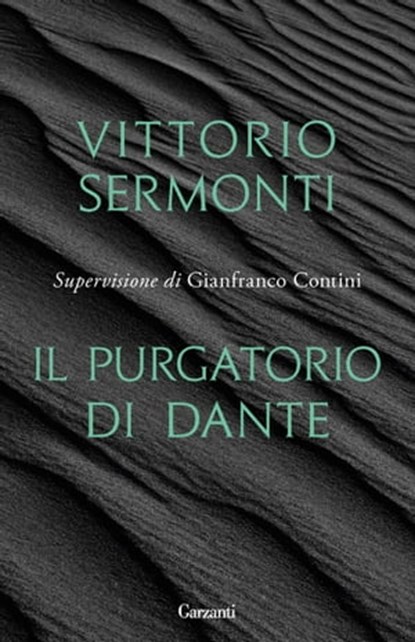 Il Purgatorio di Dante, Vittorio Sermonti - Ebook - 9788811001119