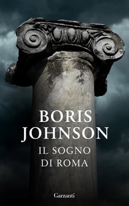 Il sogno di Roma, Boris Johnson - Ebook - 9788811007074