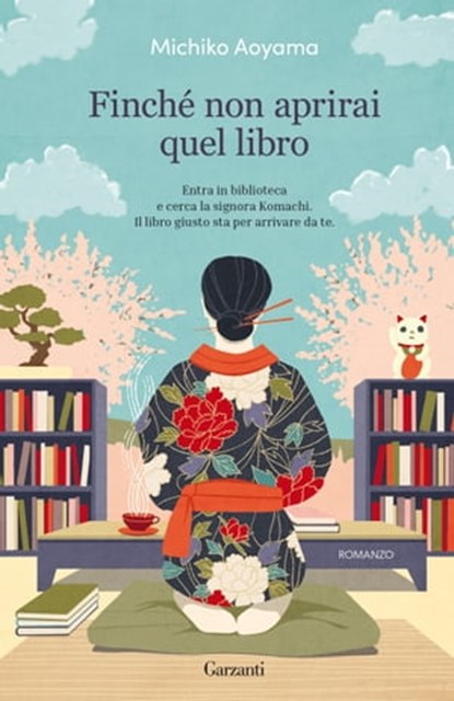 Finché non aprirai quel libro, Michiko Aoyama - Ebook - 9788811008286