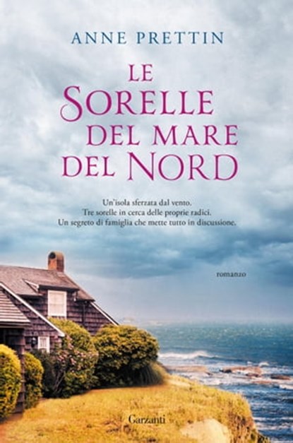 Le sorelle del mare del Nord, Anne Prettin - Ebook - 9788811008385