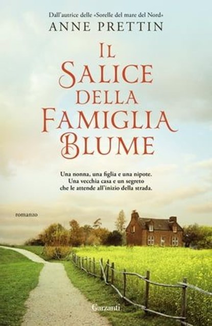 Il salice della famiglia Blume, Anne Prettin - Ebook - 9788811013433