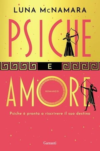 Psiche e Amore, Luna Mcnamara - Ebook - 9788811013518