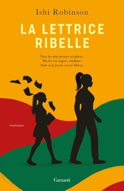 La lettrice ribelle, Ishi Robinson - Ebook - 9788811014805